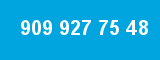 909 927 75 48